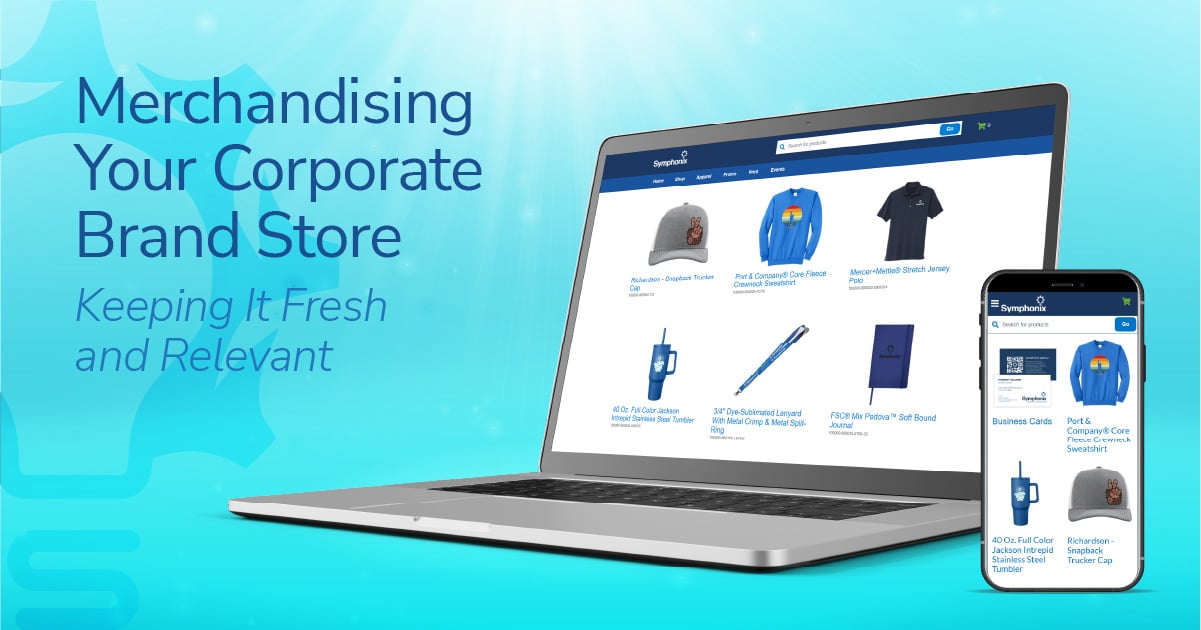 Merchandising Your Corporate Brand Store