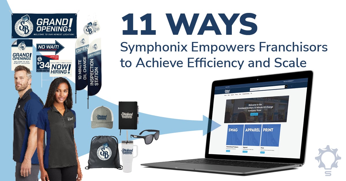 11 Ways Symphonix Empowers Franchisors